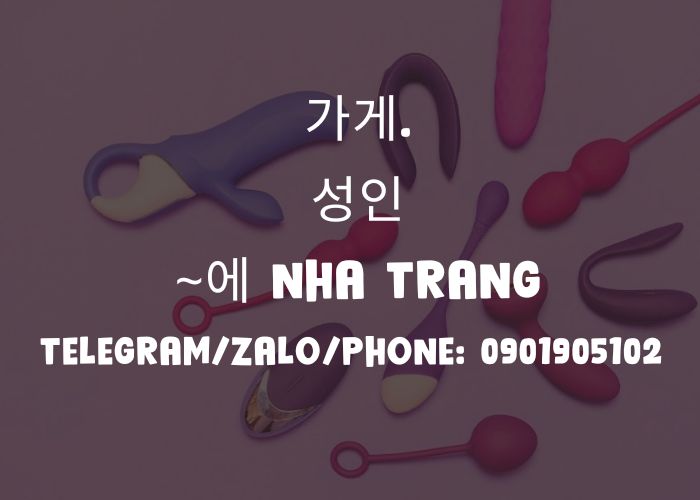 섹스 토이 쇼핑 Nha Trang - 성인 장난감 가게 Nha Trang 1 섹스 토이 쇼핑 Nha Trang